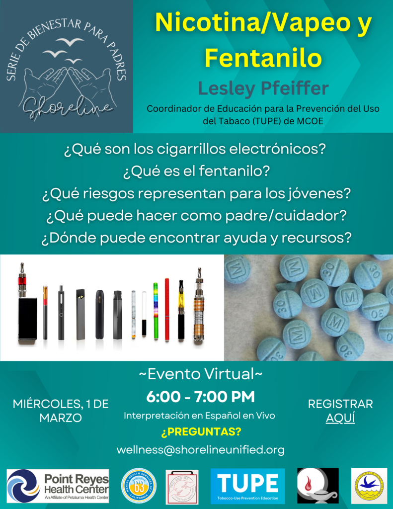 Parent Wellness Series Nicotine Vaping and Fentanyl Event Flyer Spanish