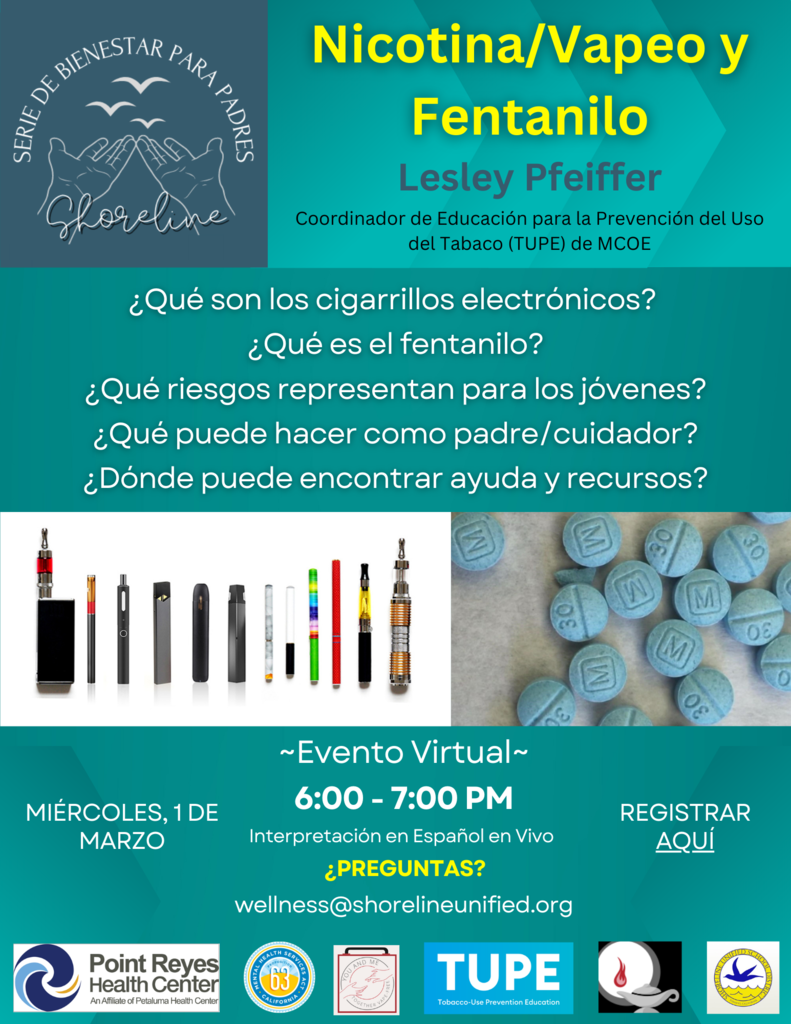 Parent Wellness Series Nicotine/Vaping and Fentanyl Flyer in Spanish